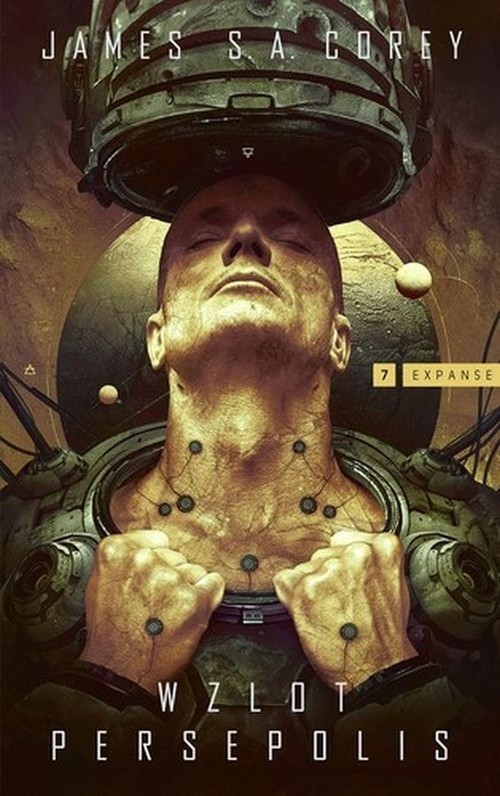 okładka Expanse Tom 7 Wzlot Persepolis książka | James S.A. Corey