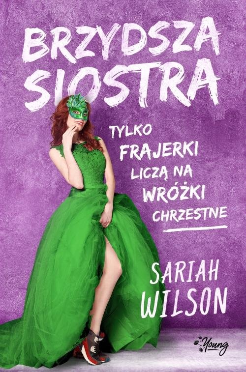 okładka Brzydsza siostra książka | Wilson Sariah