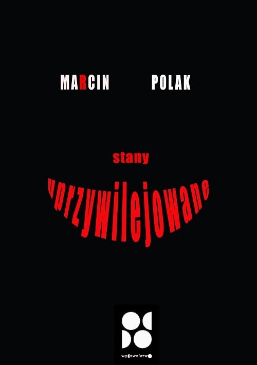 okładka Stany uprzywilejowane książka | Polak Marcin
