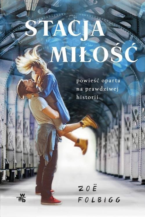 okładka Stacja miłość książka | Zoe Folbigg