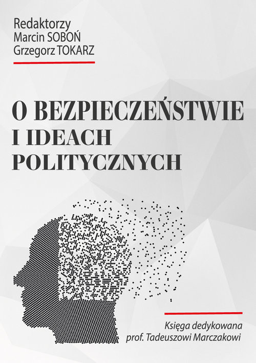 okładka O bezpieczeństwie i ideach politycznych książka | Praca Zbiorowa