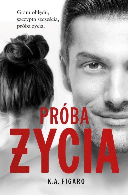 okładka Próba życia Tom 3 książka | K. A. Figaro