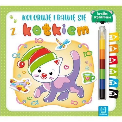 okładka Koloruję i bawię się z kotkiem + kredka segmentowa książka | Kajdana Sylwia