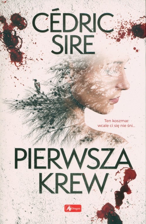okładka Pierwsza krew książka | Cédric Sire