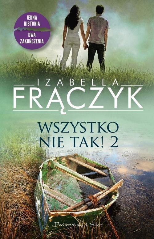 okładka Wszystko nie tak! 2 książka | Izabella Frączyk
