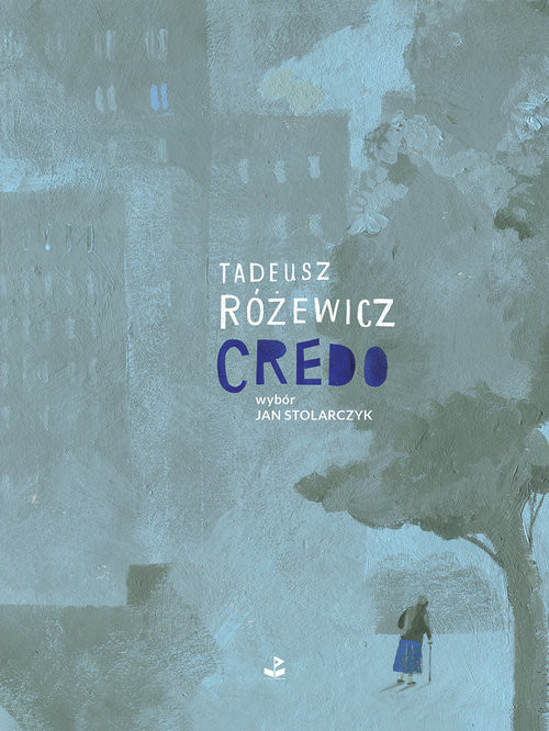 okładka Credo książka | Tadeusz Różewicz