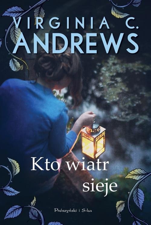 okładka Kto wiatr sieje książka | Virginia C. Andrews
