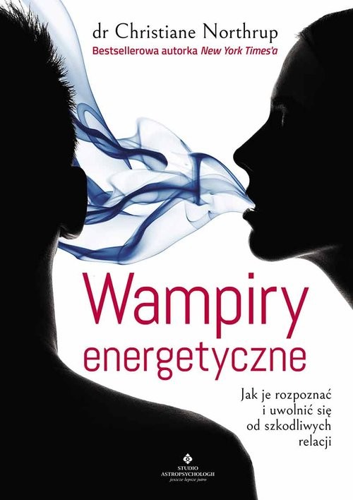 okładka Wampiry energetyczne książka | Christiane Northrup