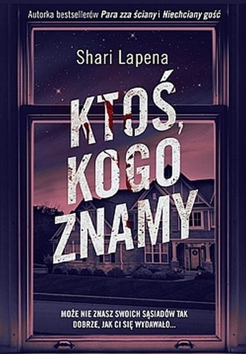okładka Ktoś kogo znamy książka | Shari Lapeña