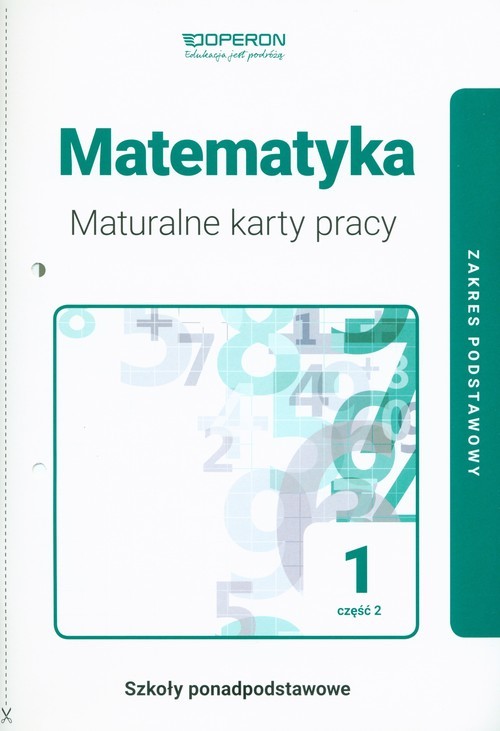 okładka Matematyka 1 Maturalne karty pracy  Część 2 Zakres podstawowy Szkoły ponadpodstawowe książka