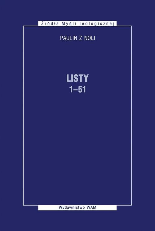 okładka Listy 1-51 książka | Paulin z Noli, Wysocki Marcin ks.