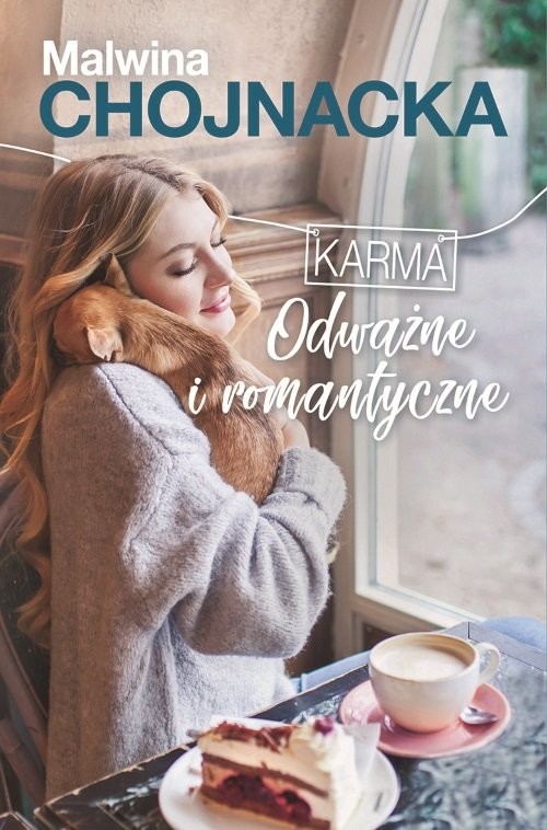 okładka Karma Odważne i romantyczne książka | Malwina Chojnacka
