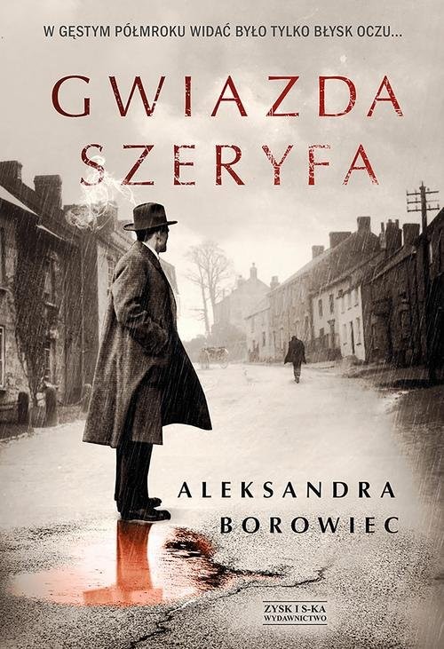 okładka Gwiazda szeryfa książka | Aleksandra Borowiec