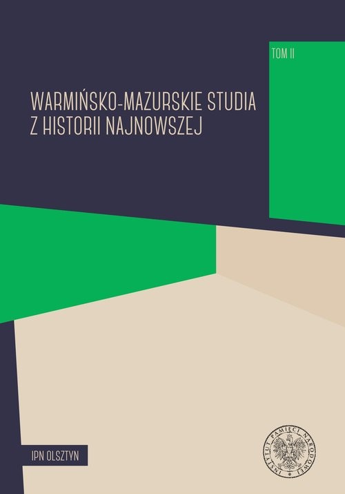 okładka Warmińsko-mazurskie studia z historii najnowszej Tom 2 książka