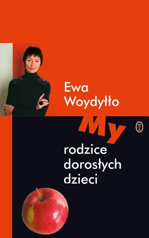 okładka My rodzice dorosłych dzieci książka | Ewa Woydyłło