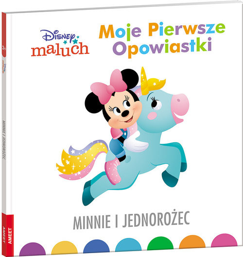 okładka Disney Maluch Moje pierwsze opowiastki Minnie i jednorożec BOP-9205 książka