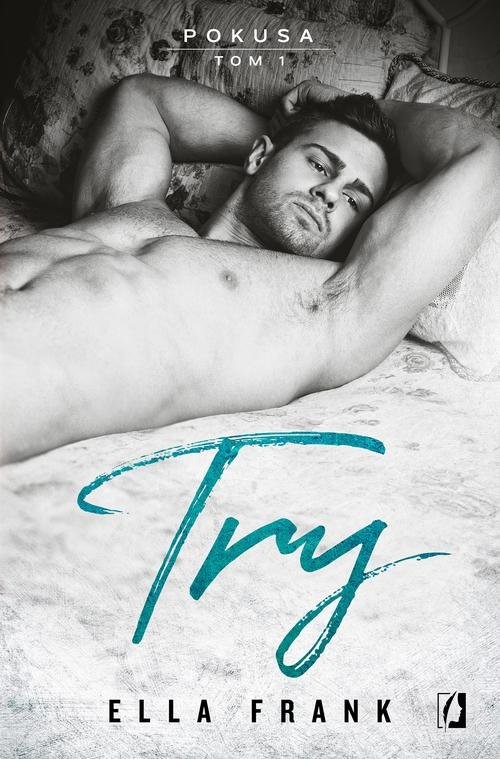 okładka Pokusa Tom 1 Try książka | Ella Frank