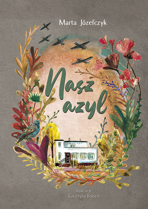 okładka Nasz azyl książka | Józefczyk Marta