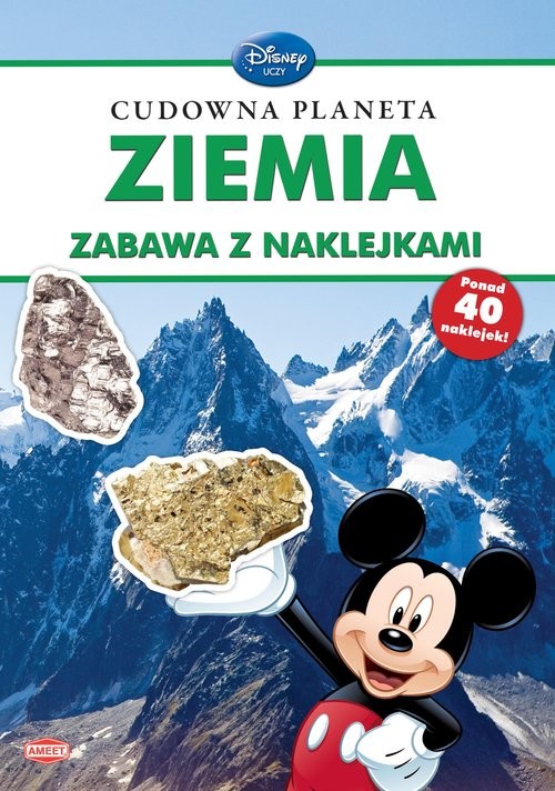 okładka Disney uczy Cudowna planeta Ziemia Zabawa z naklejkami książka