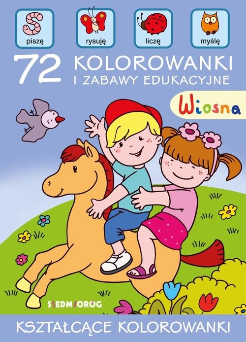 okładka Wiosna 72 kolorowanki i zabawy edukacyjne książka