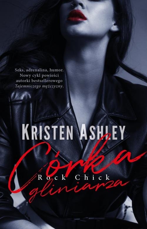 okładka Córka gliniarza książka | Kristen Ashley