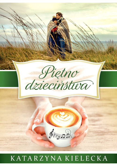 okładka Piętno dzieciństwa książka | Kielecka Katarzyna