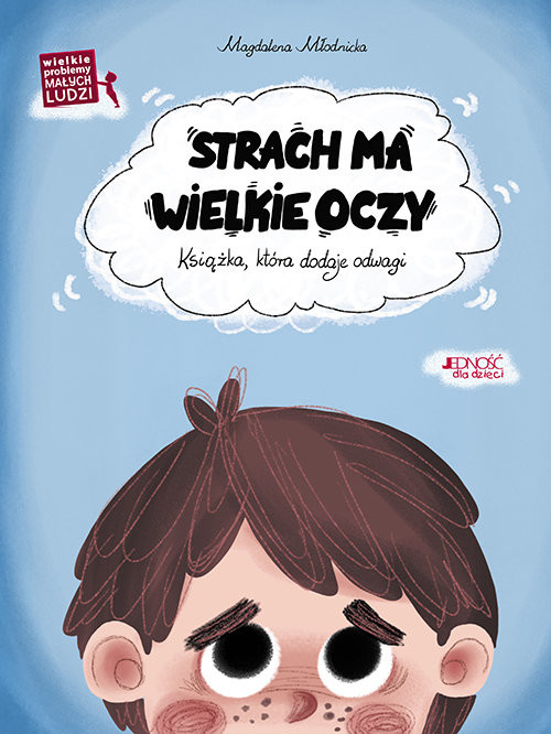 okładka Strach ma wielkie oczy Książka, która dodaje odwagi książka | Magdalena Młodnicka