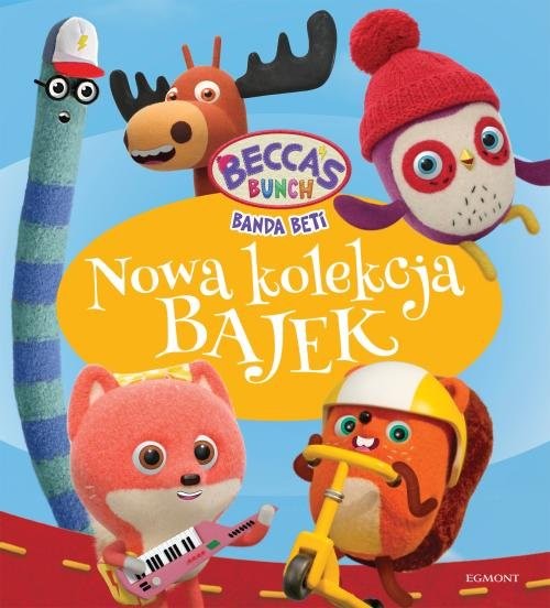 okładka Banda Beti Nowa kolekcja bajek książka | Stojicic Magdalena