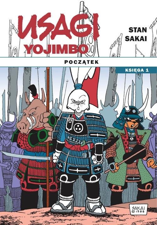 okładka Usagi Yojimbo Początek księga 1 książka | Sakai Stan