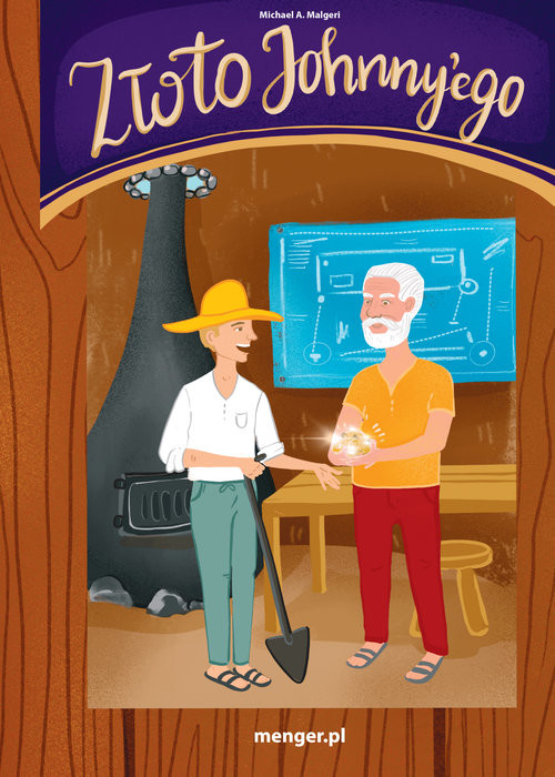 okładka Złoto Johnny'ego Akademia Młodych Milionerów książka | Michael A. Malgeri