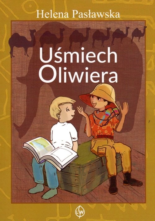 okładka Uśmiech Oliwiera książka | Helena Pasławska