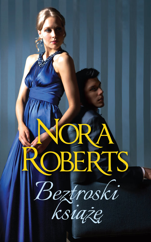 okładka Beztroski książę książka | Nora Roberts
