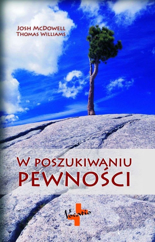 okładka W poszukiwaniu pewności książka | Josh McDowell, Thomas Williams