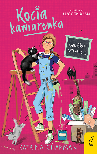 okładka Kocia kawiarenka. Wielkie otwarcie. Tom 2 książka | Katrina Charman