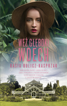 okładka Weź głęboki wdech książka | Kasia Bulicz-Kasprzak