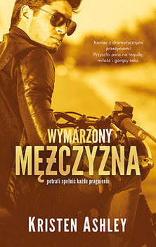 okładka Wymarzony mężczyzna książka | Kristen Ashley