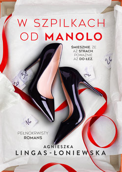 okładka  W szpilkach od Manolo książka | Agnieszka Lingas-Łoniewska