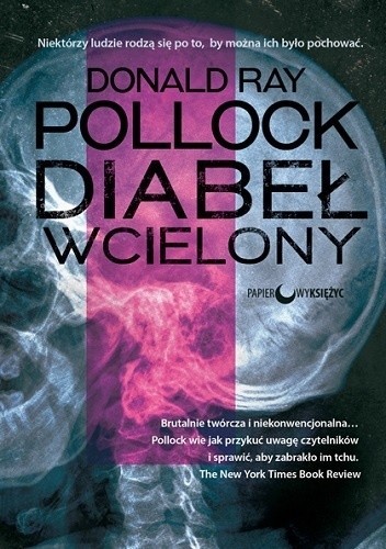 okładka Diabeł wcielony książka | Ray Pollock Donald