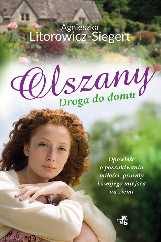 okładka Olszany. Droga do domu  książka | Agnieszka Litorowicz-Siegert