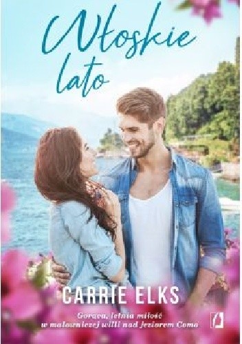 okładka Włoskie lato książka | Carrie Elks
