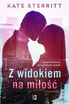 okładka Z widokiem na miłość książka | Sterritt Kate