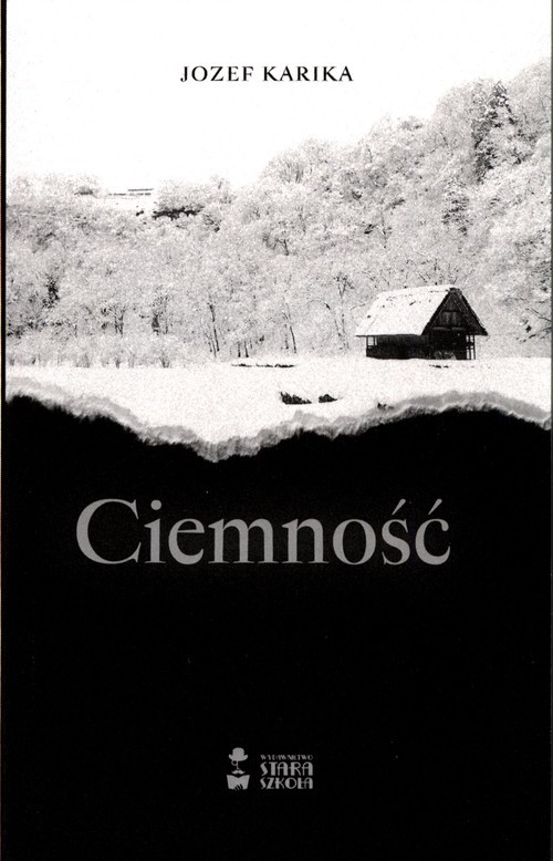 okładka Ciemność książka | Jozef Karika