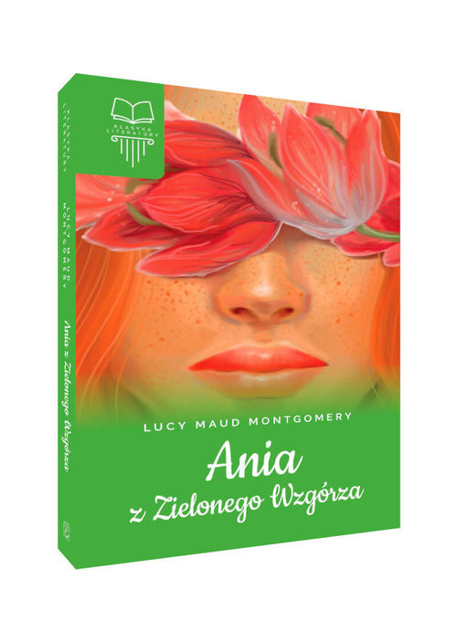 okładka Ania z Zielonego Wzgórza książka | Lucy Maud Montgomery