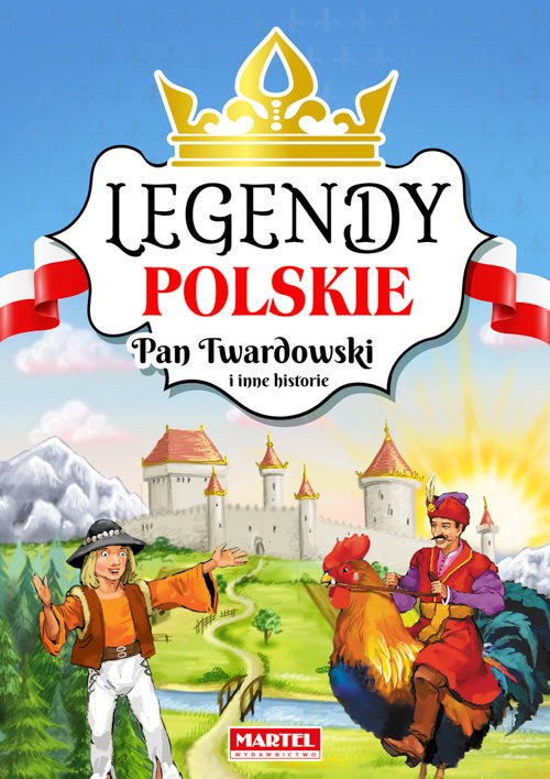 okładka Legendy polskie. Pan Twardowski i inne historie. książka