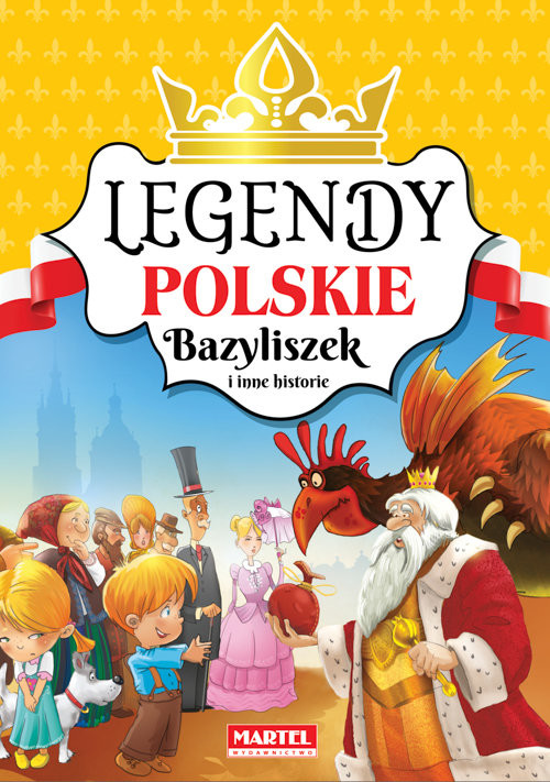 okładka Legendy polskie Bazyliszek i inne historie książka