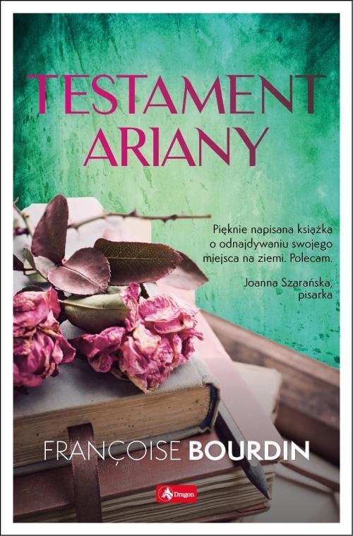 okładka Testament Ariany książka | Bourdin Francoise