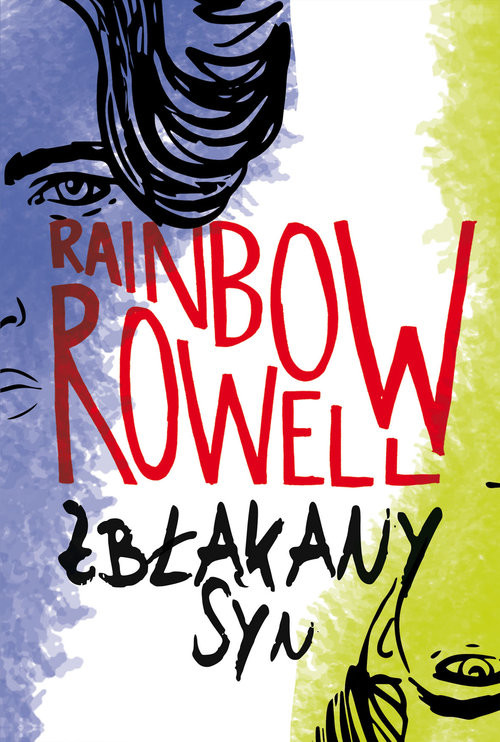 okładka Zbłąkany syn książka | Rainbow Rowell