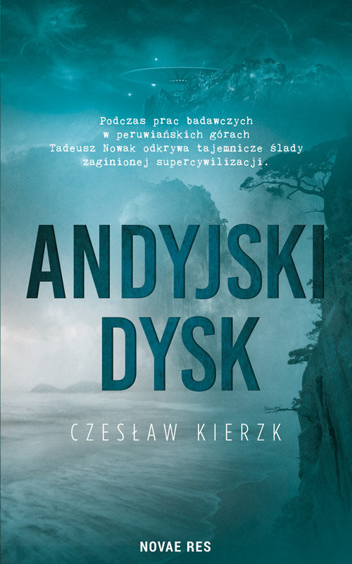 okładka Andyjski dysk książka | Czesław Kierzk