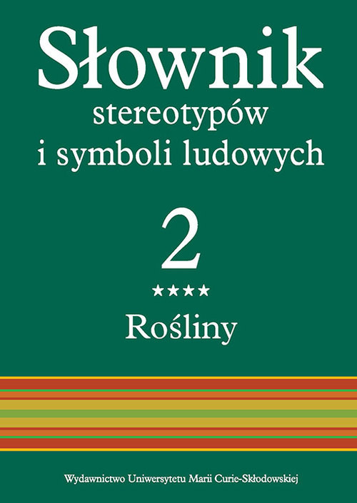 okładka Słownik stereotypów i symboli ludowych Tom 2, z. IV, Rośliny: zioła książka