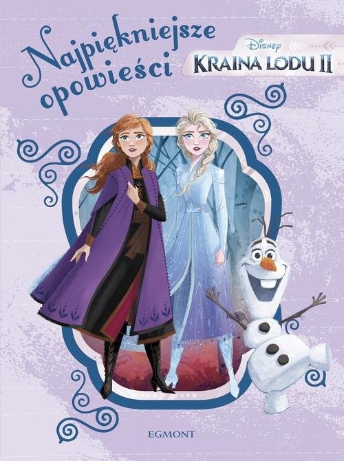 okładka Kraina Lodu Najpiękniejsze opowieści książka | Lisa Marsoli, Suzanne Francis